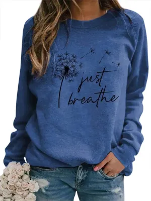 Ezcosplay Women Dandelion Graphic T-Shirts Just Breathe Long Sleeve Shirts Letter Print Sweatshirt