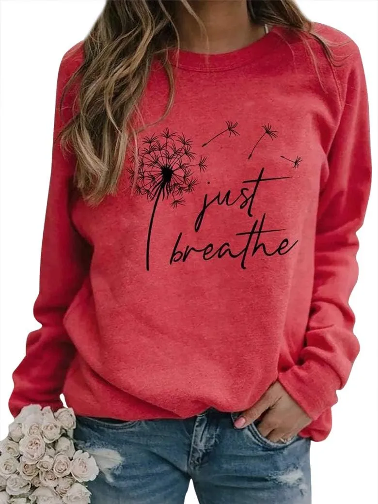 Ezcosplay Women Dandelion Graphic T-Shirts Just Breathe Long Sleeve Shirts Letter Print Sweatshirt