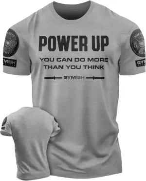Gymish Lifestyle Power Up Mens Bodybuilding T-Shirts Graphic Tees Short Sleeve Workout Shirt