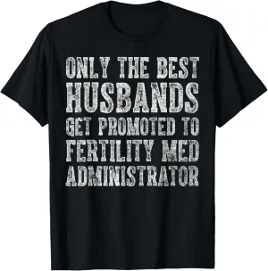 IVF T-Shirts For Men Funny IVF Gift Shirt T-Shirt