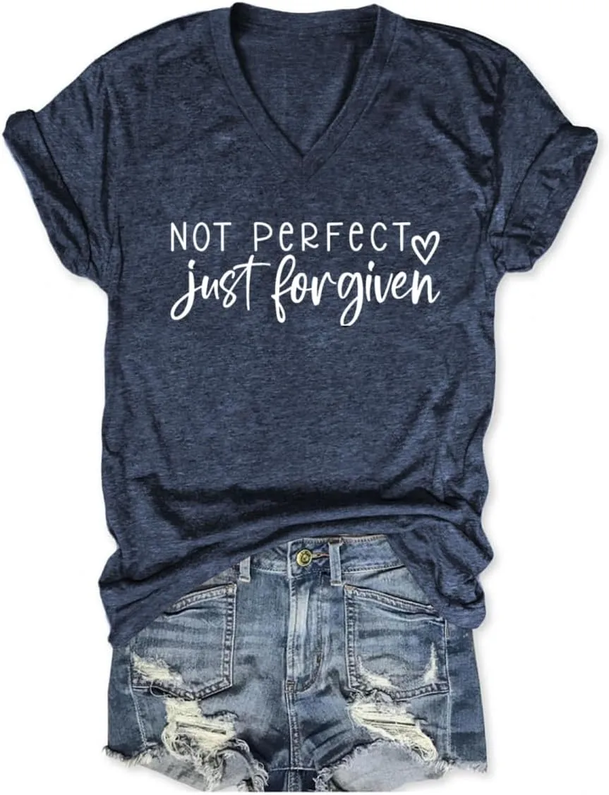 Not Perfect Just Forgiven Shirt for Women Christian V Neck T Shirts Religious Faith Graphic Short Sleeve Tee Tops